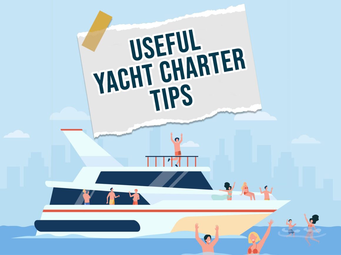 Yacht Charter Tips
